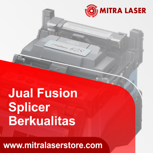 jual-fusion-splier-berkualitas-mitra-laser-min